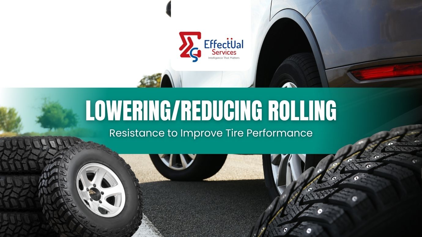 Lowering/Reducing Rolling Resistance to Improve Tire Performance