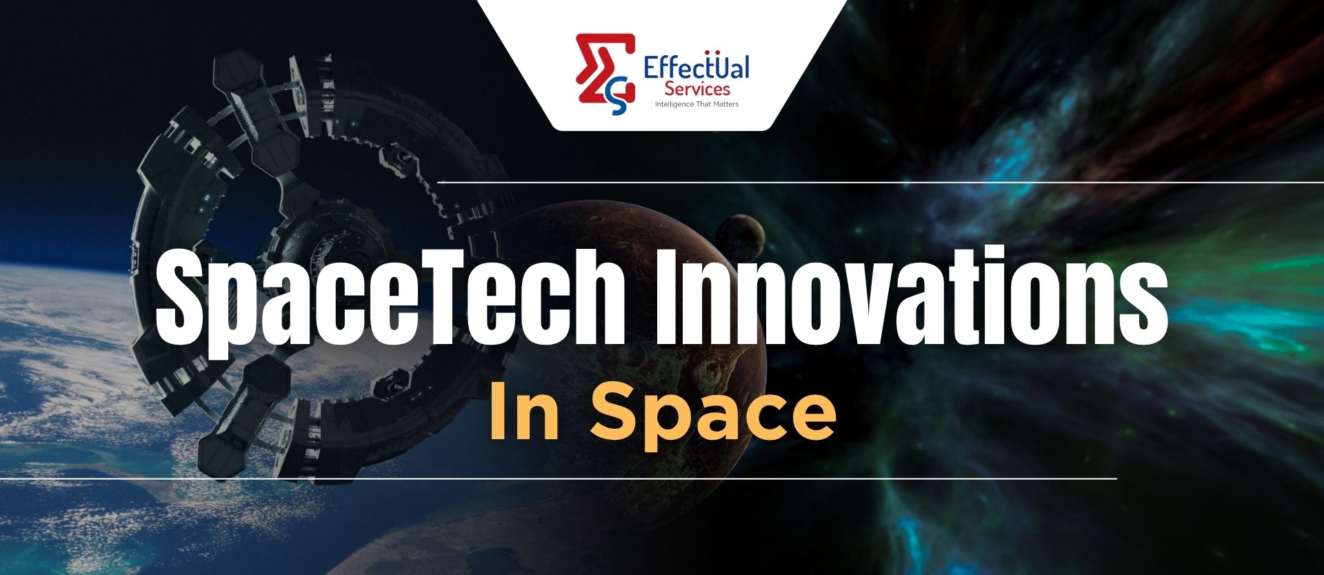 Spacetech Innovations In Space
