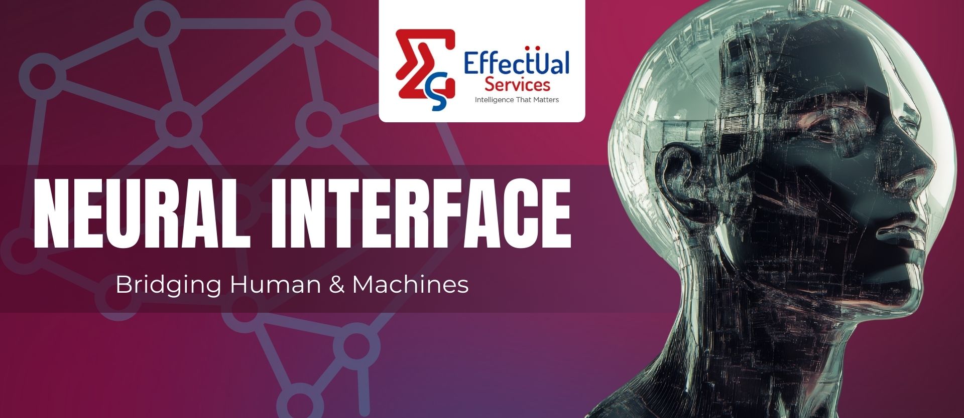 Neural Interface: Bridging Humans and Machines