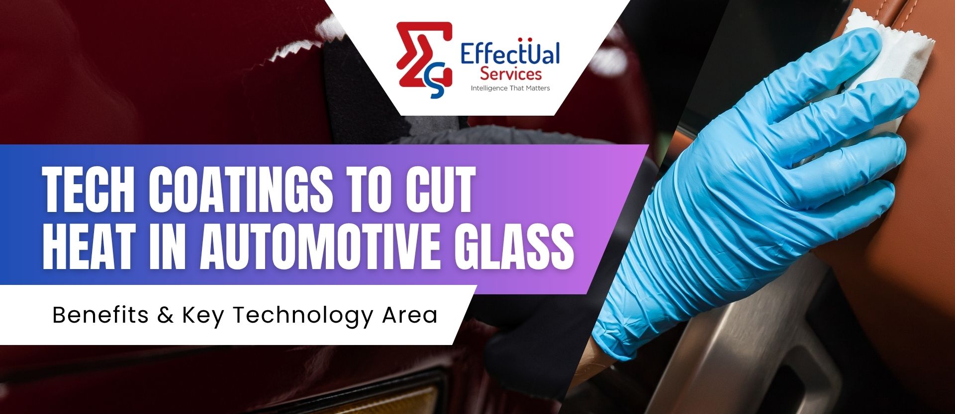 Tech Coating to Cut Heat in Automotive Glass (Benefits & Key Technology Area)