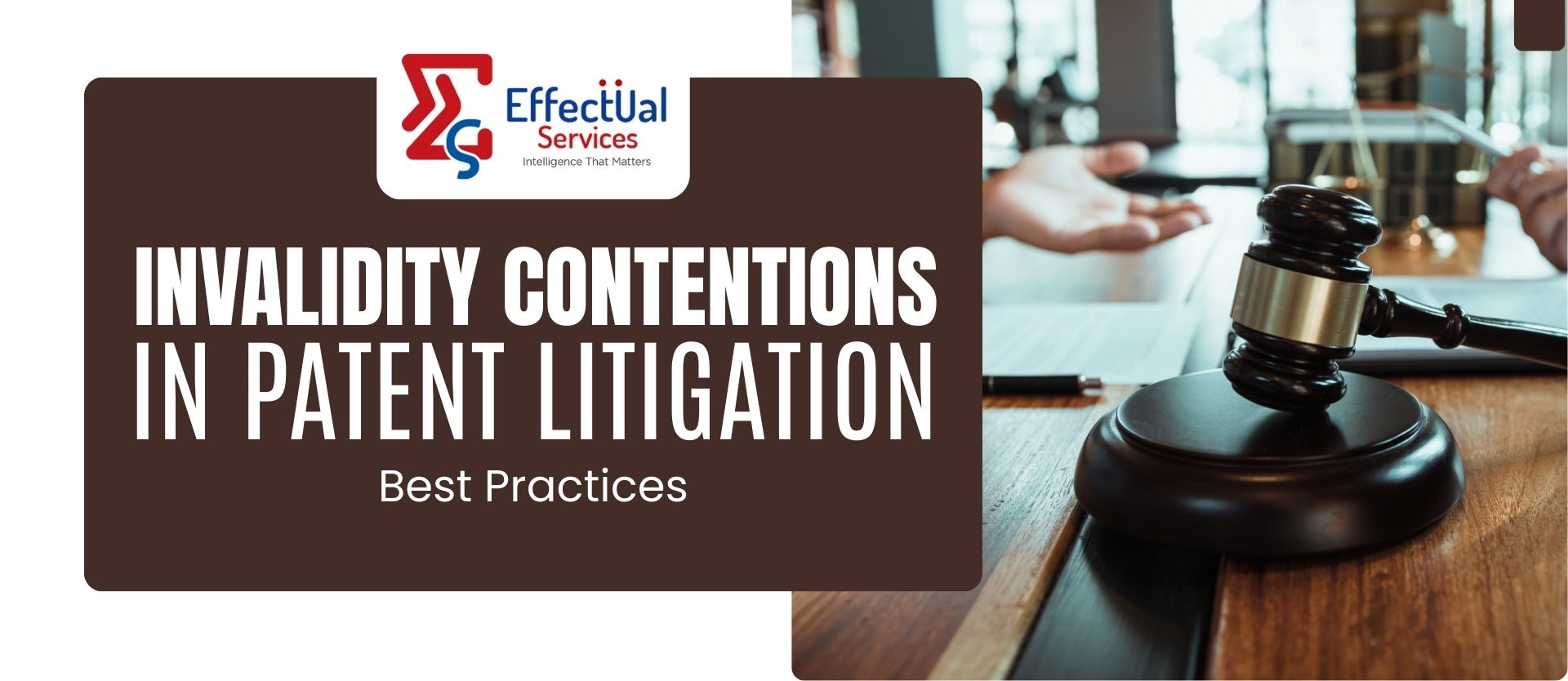 Invalidity Contentions in Patent Litigation: Best Practices