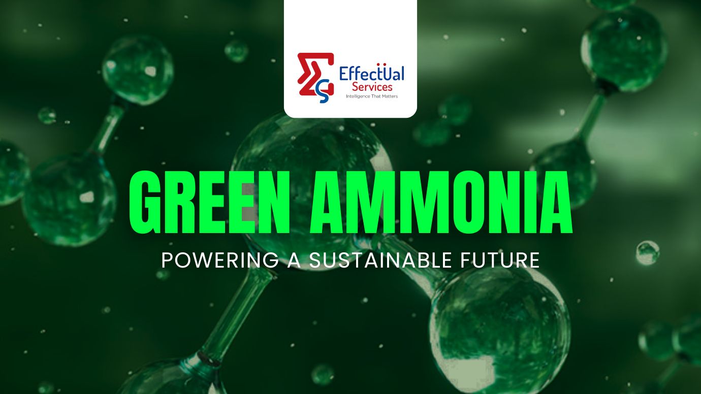 Green Ammonia: Powering A Sustainable Future