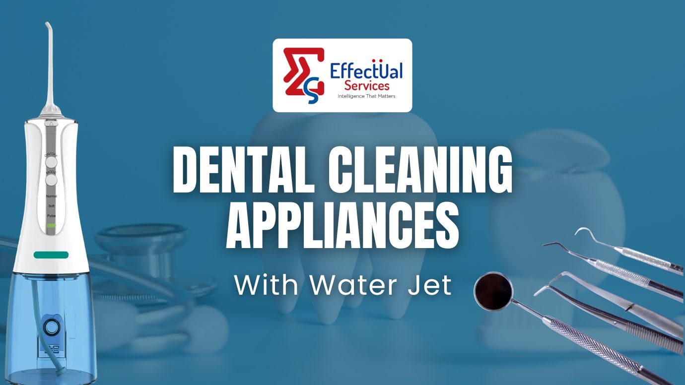 Dental Cleaning Appliances with Water Jet