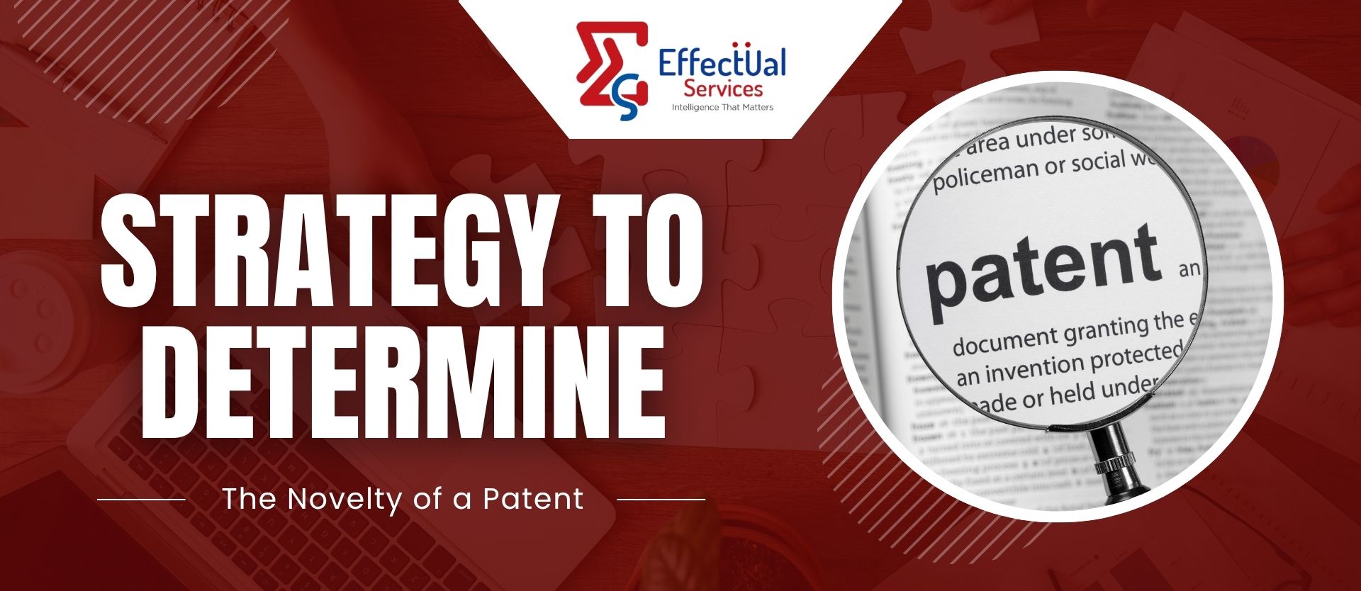Strategy to Determine the Novelty of a Patent