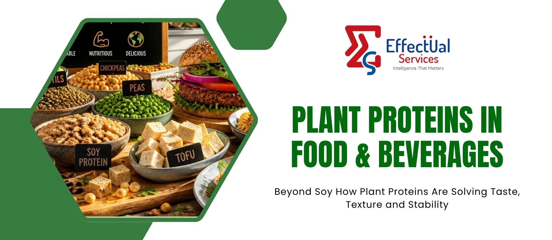 Beyond Soy: How Plant Proteins Are Solving Taste, Texture and Stability