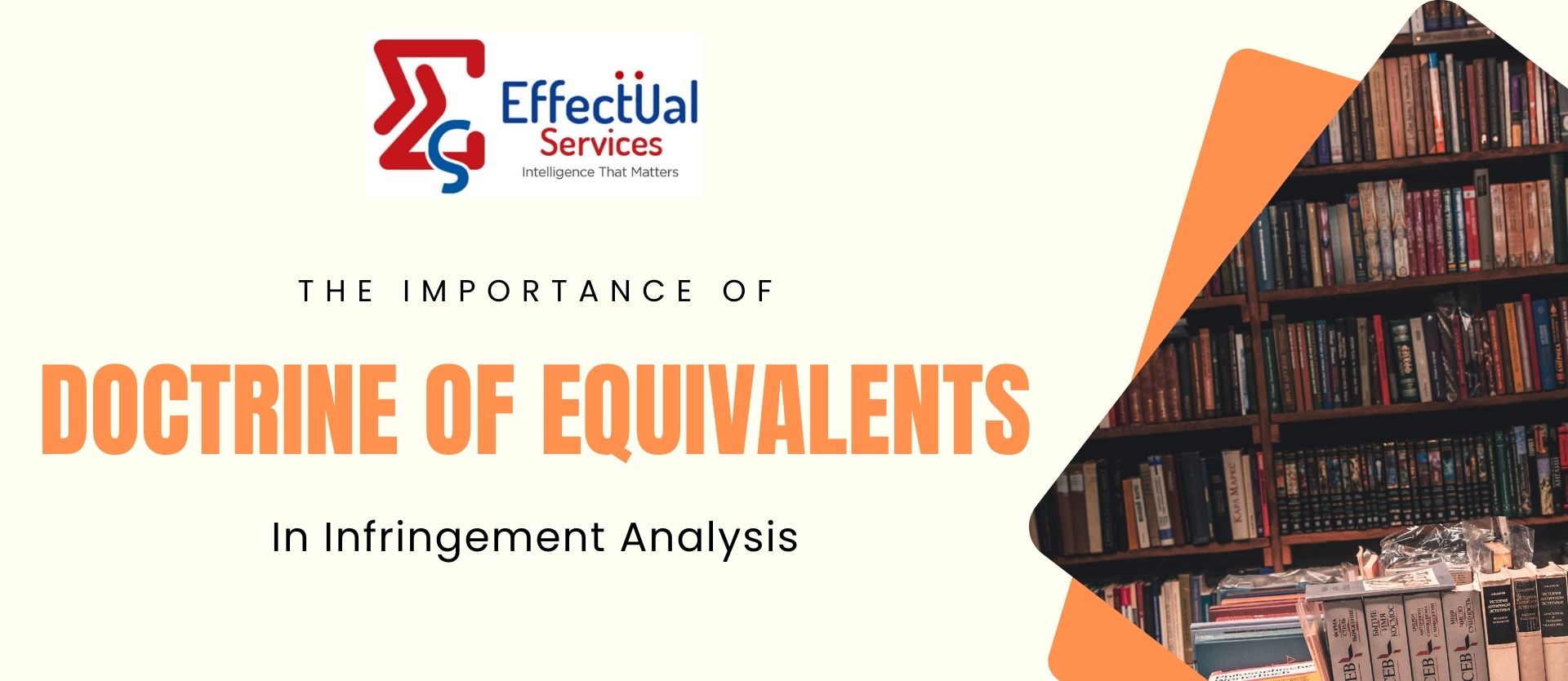 The Importance of Doctrine of Equivalents in Infringement Analysis