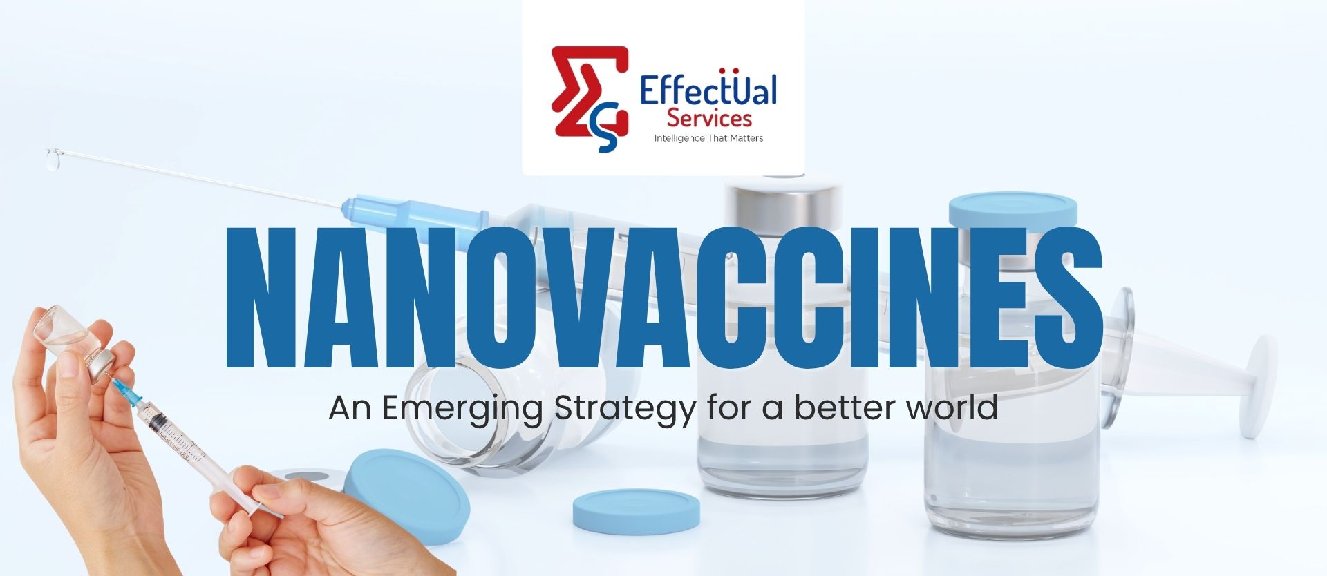 Nanovaccines â€“ An Emerging Strategy for a better world   
