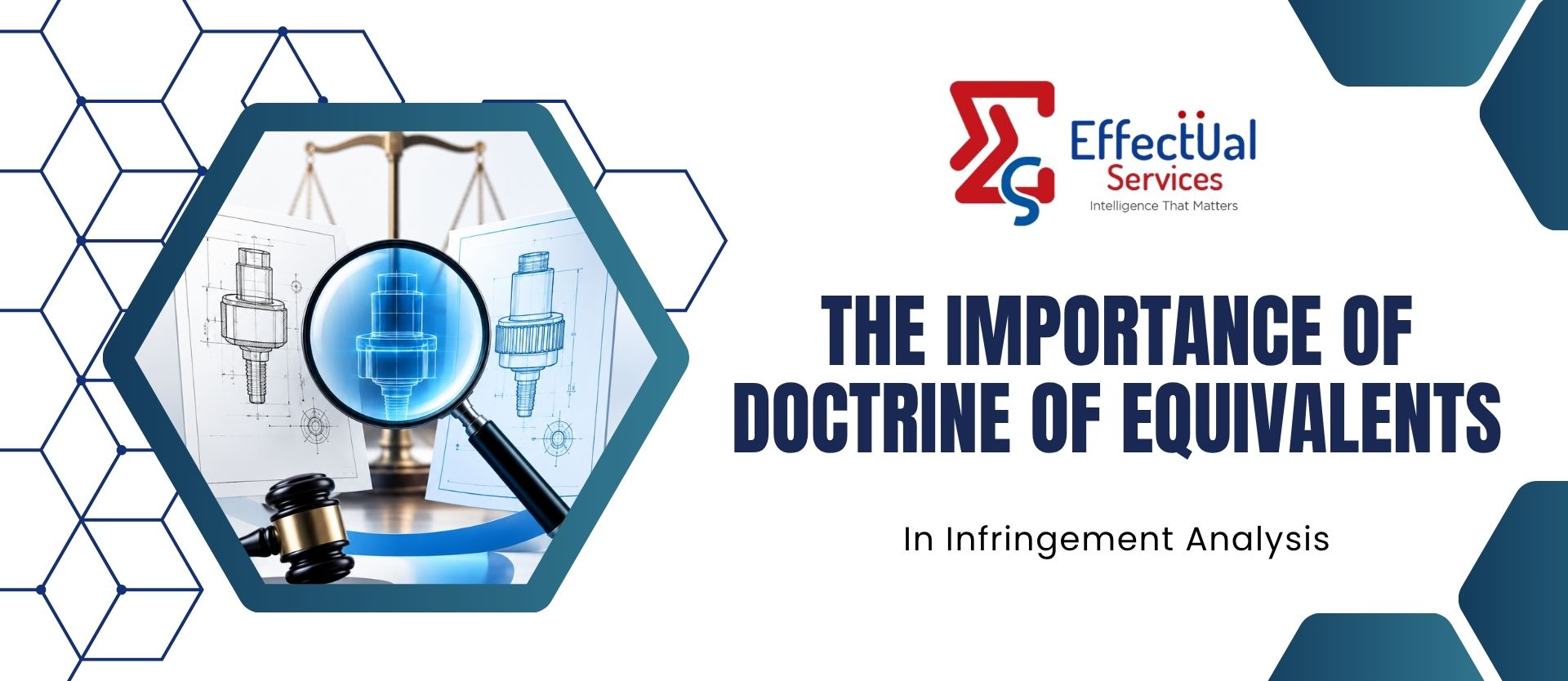 The Importance of Doctrine of Equivalents in Infringement Analysis