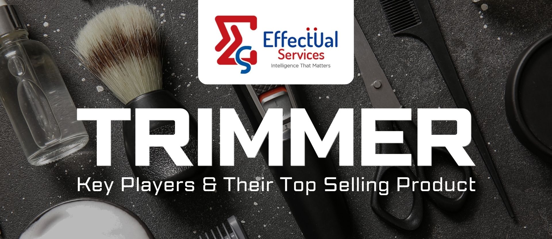 Trimmers Key Players & Their Top Selling Product