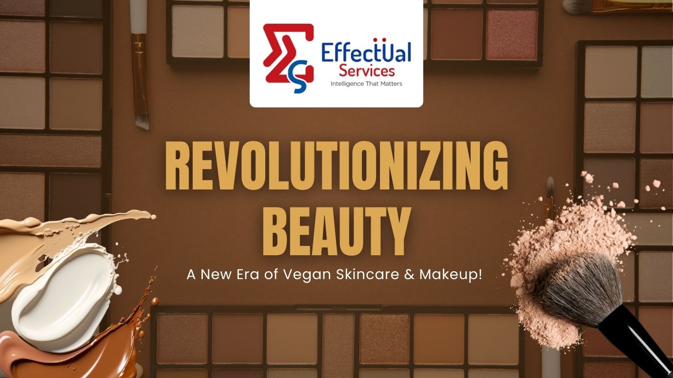 Revolutionizing Beauty: A New Era of Vegan Skincare & Makeup