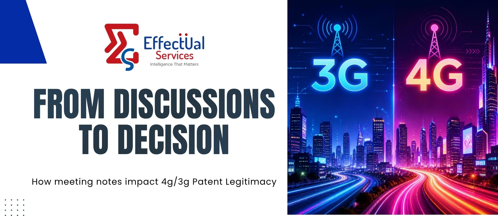 From Discussions to Decision: How meeting notes impact 4G/3G Patent Legitimacy